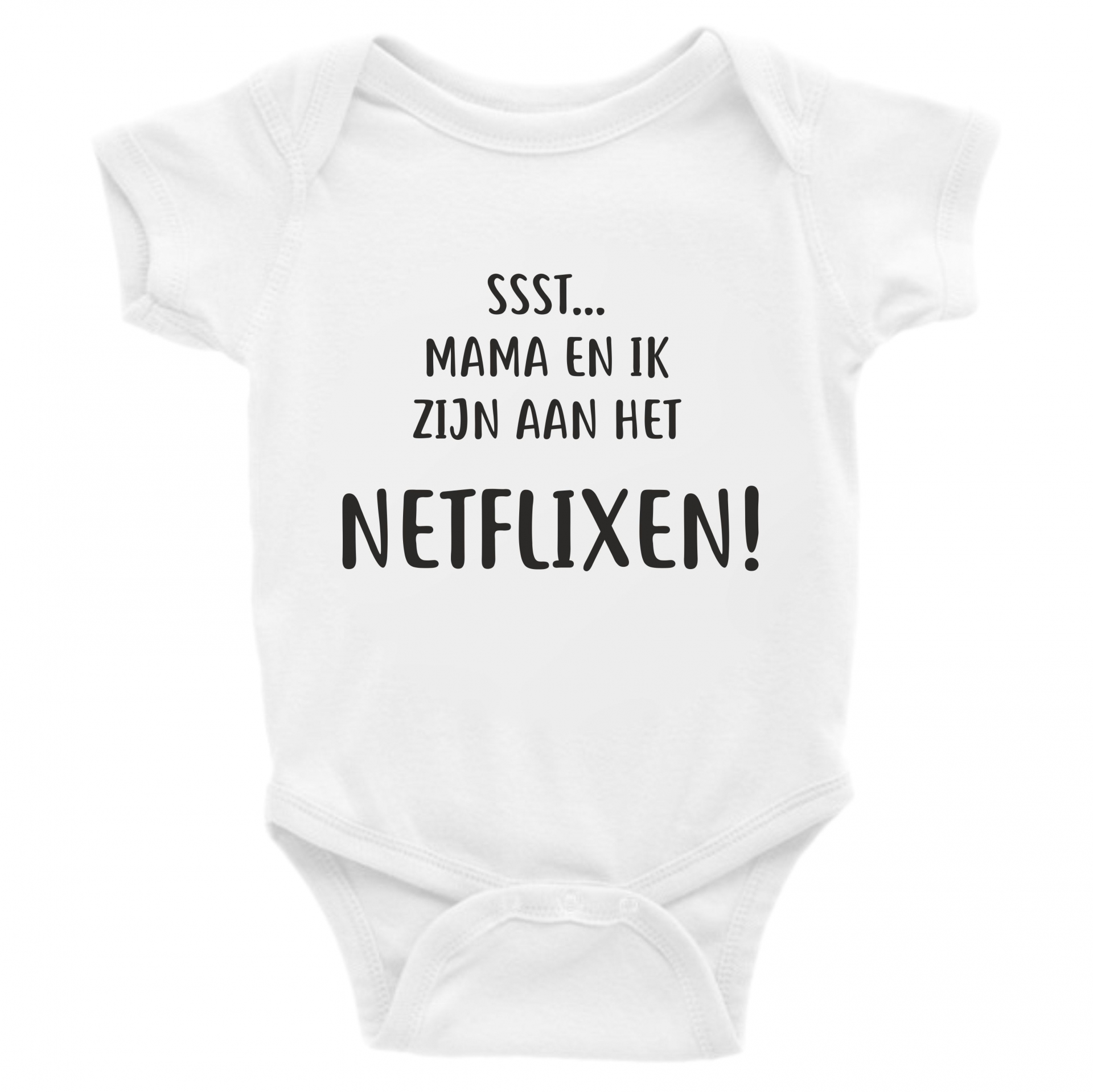 Eerbetoon een paar onderwijzen Sst... mama en ik zijn aan het Netflixen - Rompers - RomperExpress.nl